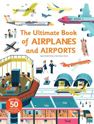 Ultimate Book of Airplanes and Airports book