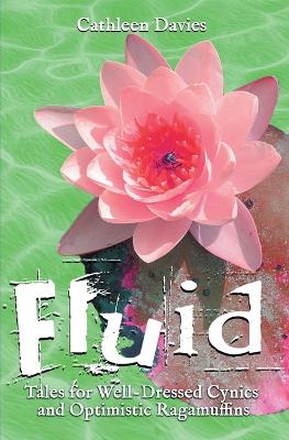 Fluid by Cathleen Davies