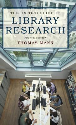 Oxford Guide to Library Research by Thomas Mann