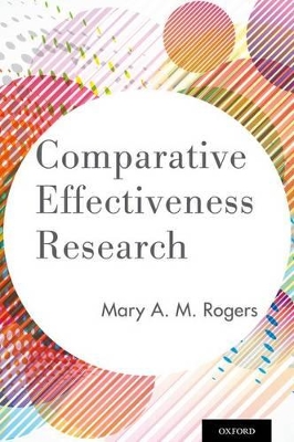Comparative Effectiveness Research book