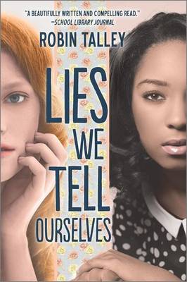 Lies We Tell Ourselves book