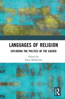 The Languages of Religion: Exploring the Politics of the Sacred book