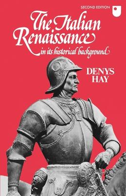 Italian Renaissance in its Historical Background book