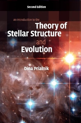 Introduction to the Theory of Stellar Structure and Evolution book