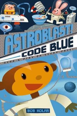 Astroblast Code Blue book