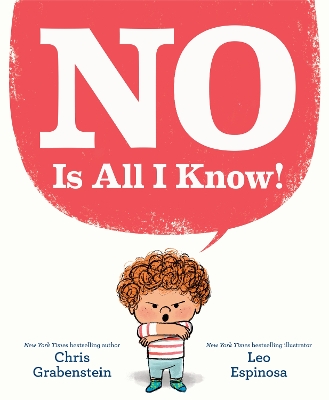 NO Is All I Know! book