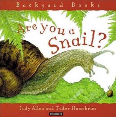 Are You a Snail? book