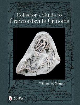 Collector's Guide to Crawfordsville Crinoids book