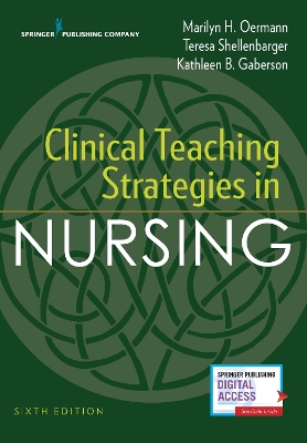 Clinical Teaching Strategies in Nursing by Kathleen B Gaberson