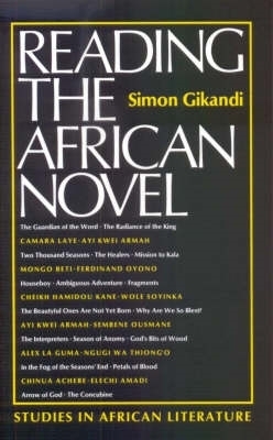 Reading the African Novel by Simon Gikandi