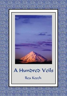 Hundred Veils by Rea Keech