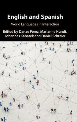 English and Spanish: World Languages in Interaction book