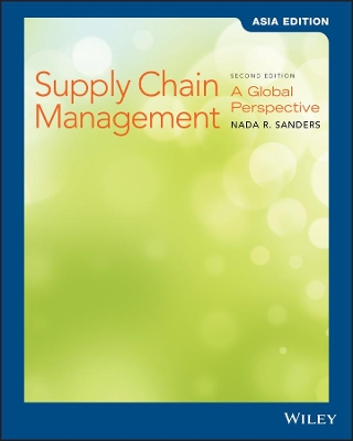 Supply Chain Management: A Global Perspective by Nada R. Sanders