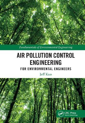 Air Pollution Control Engineering for Environmental Engineers book