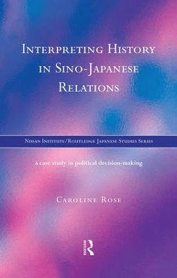 Interpreting History in Sino-Japanese Relations book