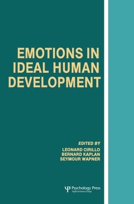 Emotions in Ideal Human Development by Leonard Cirillo