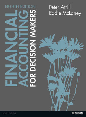 Financial Accounting for Decision Makers 8th edn book