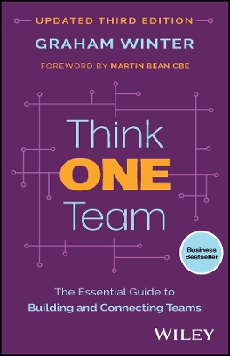 Think One Team: The Essential Guide to Building and Connecting Teams book
