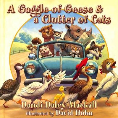 A Gaggle of Geese & a Clutter of Cats book