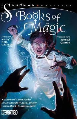 The Books of Magic Volume 2: Secon Quarto: The Sandman Universe book