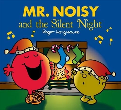 Mr Noisy and the Silent Night book