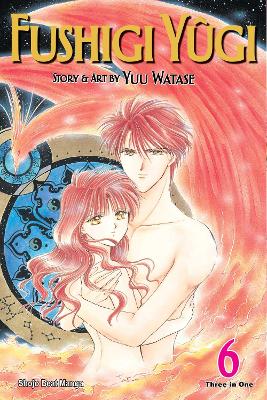 Fushigi Yugi, Vol. 6 (VIZBIG Edition) book