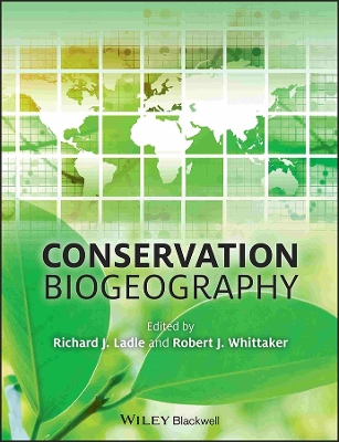 Conservation Biogeography by R Ladle