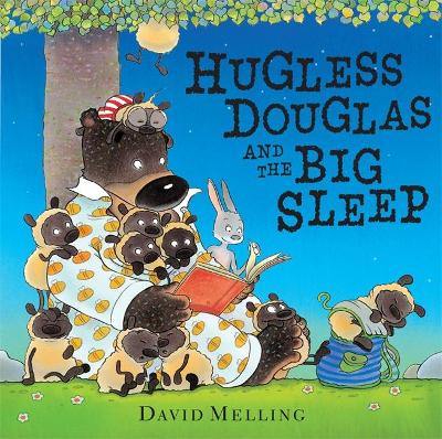 Hugless Douglas and the Big Sleep Board Book by David Melling