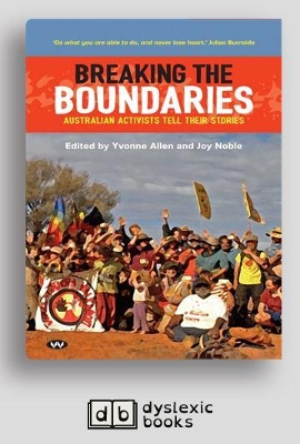 Breaking the Boundaries: Australian activists tell their stories by Yvonne Allen
