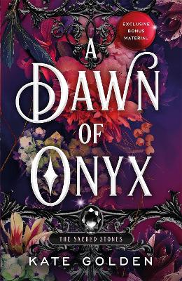 A Dawn of Onyx: An addictive enemies-to-lovers fantasy romance (The Sacred Stones, Book 1) book