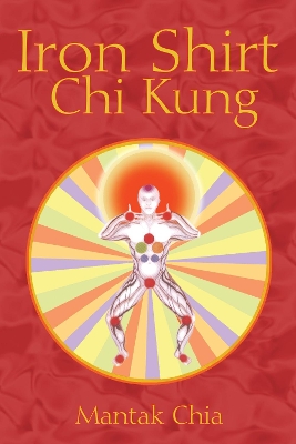 Iron Shirt Chi Kung book