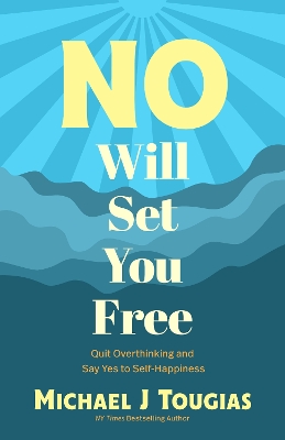 No Will Set You Free book