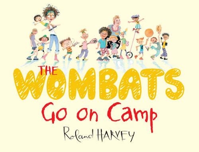 Wombats Go on Camp book