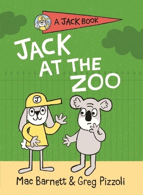Jack at the Zoo by Mac Barnett