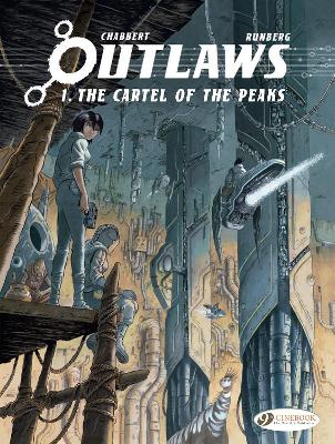 Outlaws Vol. 1: The Cartel of the Peaks book