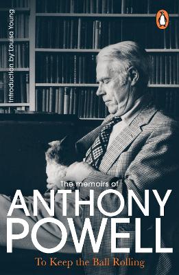 To Keep The Ball Rolling by Anthony Powell