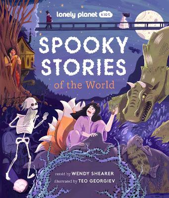 Lonely Planet Kids Spooky Stories of the World book