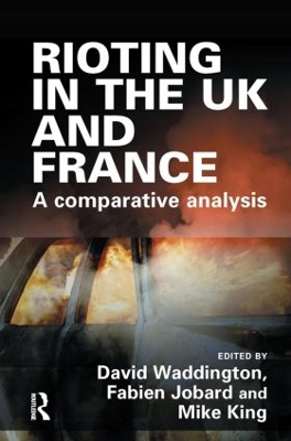 Rioting in the UK and France by David Waddington