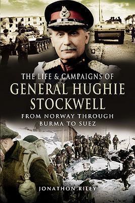 Life and Campaigns of General Hughie Stockwell book