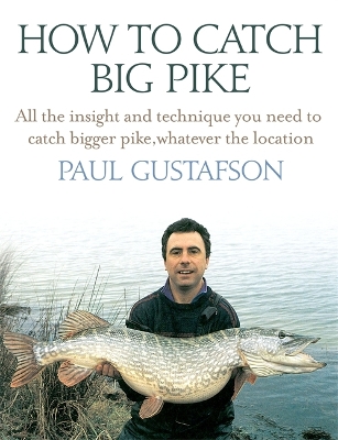 How To Catch Big Pike book