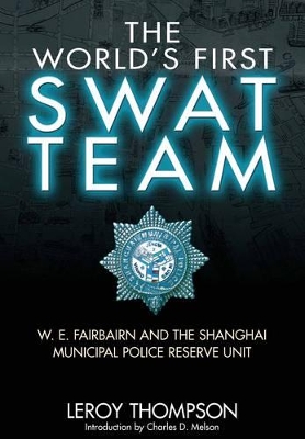 World's First SWAT Team book