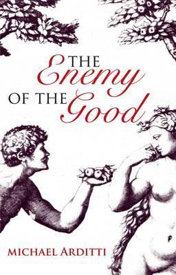 Enemy of the Good book