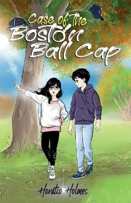 Ratio Holmes and the Case of the Boston Ball Cap book