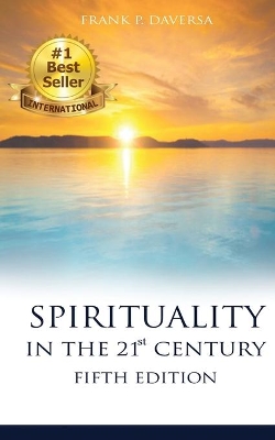 SPIRITUALITY IN THE 21st CENTURY 5th Edition book