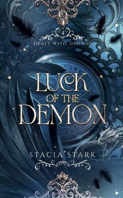 Luck of the Demon: A Paranormal Urban Fantasy Romance book