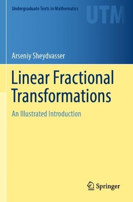 Linear Fractional Transformations: An Illustrated Introduction book