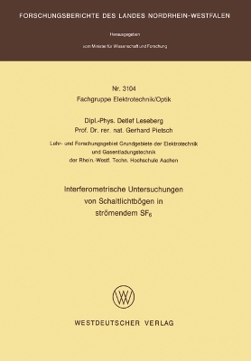 Interferometrische Untersuchungen von Schaltlichtb�gen in str�mendem SF6 book