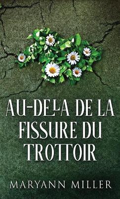 Au-delà De La Fissure Du Trottoir book