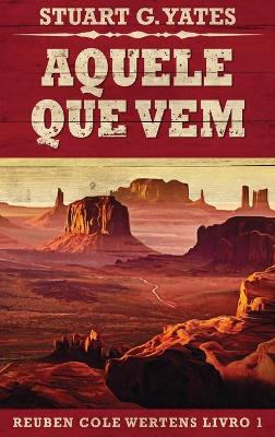 Aquele Que Vem book