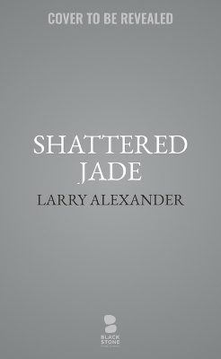 Shattered Jade: A Novel of Saipan book